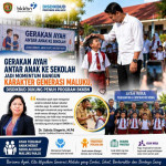 Gerakan Ayah Antar Anak ke Sekolah Jadi Momentum Bangun Karakter Generasi Maluku, Disdikbud Dukung Penuh Program BKKBN
