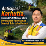 Antisipasi Karhutla, Kepala BPJN Maluku Utara Perintahkan Penyiraman Serentak Bahu Jalan Nasional