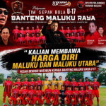 "Kalian Membawa Harga Diri Maluku dan Maluku Utara", Pesan Benhur Watubun kepada Banteng Maluku Raya U-17